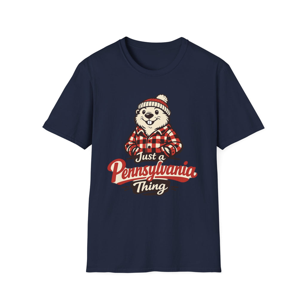 Just a Pennsylvania Thing T-Shirt