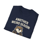 Another Weird Season T-Shirt