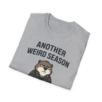 Another Weird Season T-Shirt
